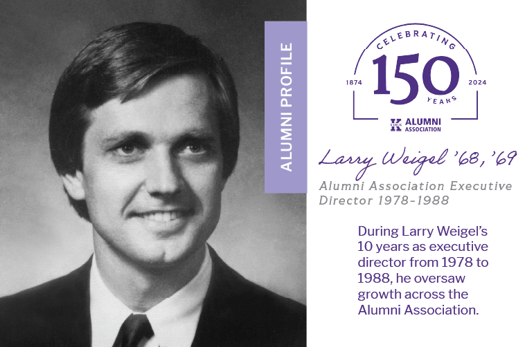 Larry Weigel ’68, ’69