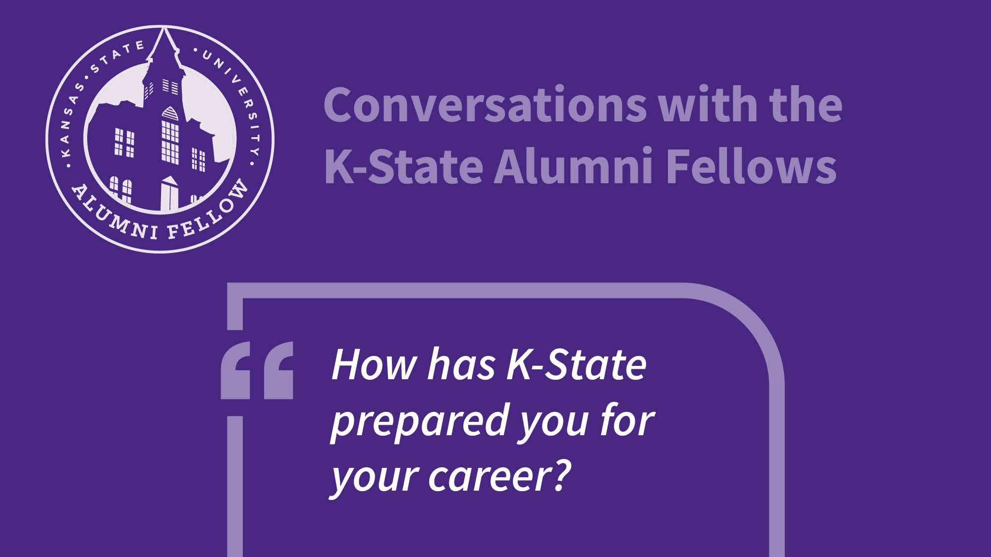 How has K-State prepared you for your career?